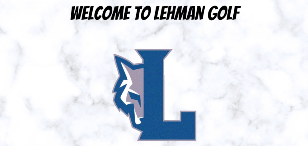 Welcome to Lehman Golf